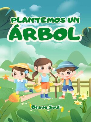 cover image of Plantemos un Árbol